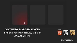 ✨Add Magic! Glowing Border Hover Effect Using HTML, CSS & JavaScript