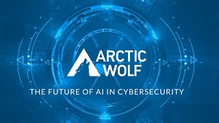 The Future Of AI At Arctic Wolf
