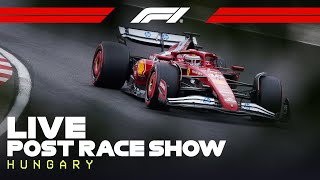 LIVE: Hungarian Grand Prix Post-Race Show