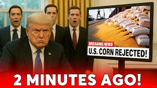 Trump GONE MAD as U.S. CORN Shipments Rejected - Canada’s Premium Corn Lands Billion Dollar Deals