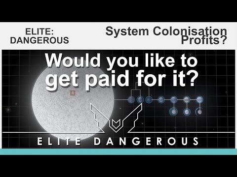 Elite Dangerous: System Colonisation Profits?
