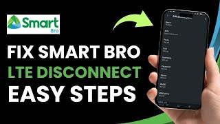 How to Fix Smart Bro LTE Disconnect ! (APN Fix)