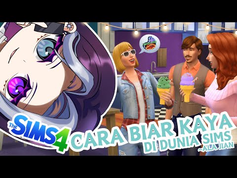 tips jadi orang kaya [The Sims 4]