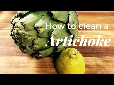 How to clean an artichoke