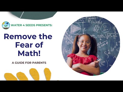 Remove the Fear of Math | A Guide for Parents and Kids