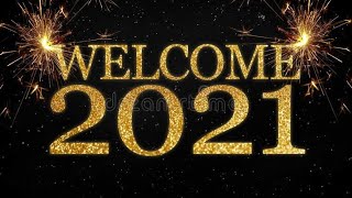 Happy New Year 2021 Whatsapp Status/New Year 2021 /Full Screen Status