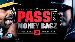 KOTD - Rap Battle - Pass vs Money Bagz | #MASS2