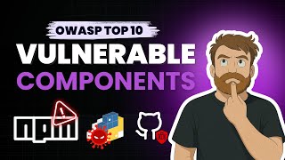 Fix Vulnerable & Outdated Components: OWASP Top 10 A06 Explained with Examples