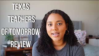 TEXAS TEACHERS OF TOMORROW REVIEW: alternative certification