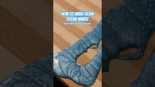 How to make ocean waves with Epoxy Resin #resinart #epoxyresin #resin #oceanart #resinpour #epoxy