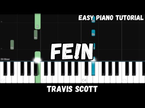 Travis Scott - FE!N (Easy Piano Tutorial)