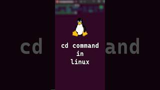 2/10 Basic Linux Commands | 'cd' command  #shorts #linux #linuxcommands