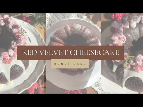I made a cake that has no haters: RED VELVET CHEESECAKE BUNDT CAKE