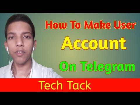 How to make User Account on Telegram app.