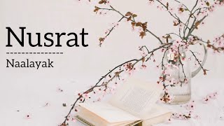 Nusrat- Naalayak (Lyrics video)