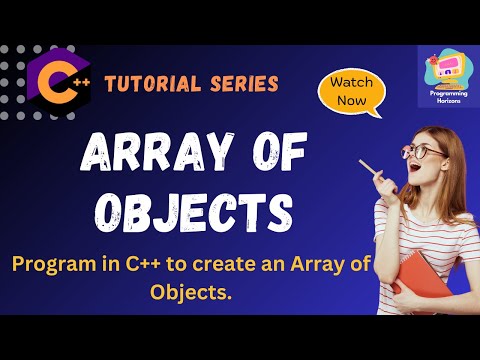 C++ Array of Objects | Program in C++ to Create an Array of Objects
