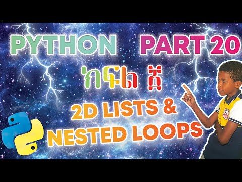 2D Lists & Nested Loops | Python Lesson 20