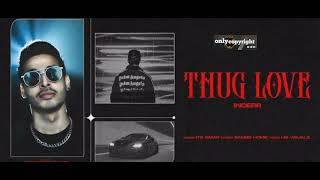 Thug Love - INDERR