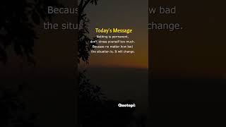 Nothing is permanent—bad days will pass.#StayStrong 💪