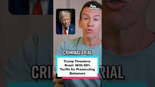 Trump Threatens Brazil With 50% Tariffs for Prosecuting Bolsonaro