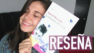 Reseña: La Elegancia del Erizo | Letras Infinitas