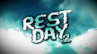 CLR - REST DAY 2 (OFFICIAL LYRIC VIDEO)