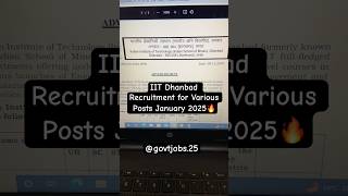 IIT Dhanbad Recruitment for Various Posts January 2025 #iitjobs #governmentjobs