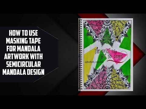 How to use masking tape for mandala art with semicircular mandala design|quote mandala.