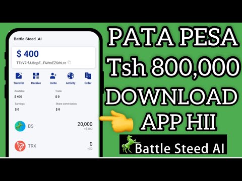 TENGENEZA PESA $400 KWA KUDOWNLOAD APP HII NA KUJIUNGA TU #patapesa2023#Tengenezahela #battlesteedai