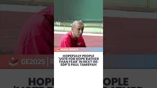 Hopefully people 'vote for hope rather than fear' in next GE: SDP's Paul Tambyah | GE2025