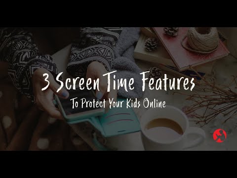 3 Screen Time Features to Protect Your Kids Online