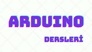 Arduino Dersleri-1- TİNKERCAD GİRİŞ