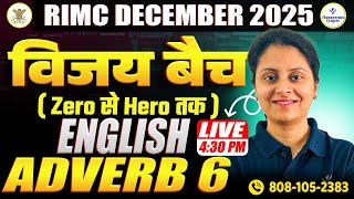 RIMC December 2025 | Adverb Part-6 & Reading Comprehension | Vijay Batch Sheena Ma'am