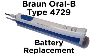Battery Replacement Guide for Braun Oral-B Type 4729 Toothbrush - Professional Care, and Type 3746