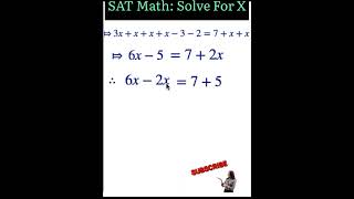 SAT Math:  Solve For x 😘💯👌 #algebra#solveforx  #maths #math #trending