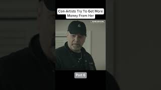 These Con-Artists Try To Get More Money From Her #shorts