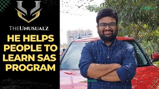 He helps people to learn SAS Program | English | India | The Unusualz