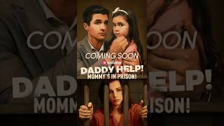 Daddy Help! Mommy’s in Prison! Trailer | Full Cast | ReelShort