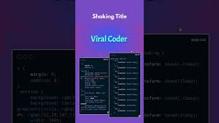 Shaking Title 🤙⚡ #viralcoder #html #css #coding #webdevelopment #shorts