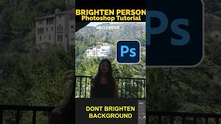 Lighten person without brightening background in @Photoshop #photoshop #communityxadobe