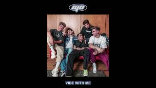 IF YOU DARE - Vibe With Me (Official Audio)