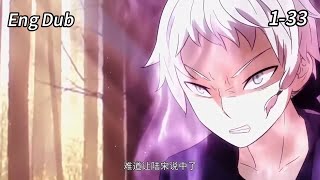 🔥【FULL】【Eng Dub】The Strongest God's Gift EP 1-33 #anime #animation