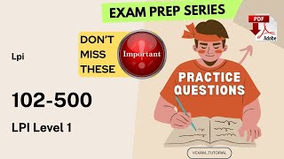102-500 Exam Tutorial🔥IMPORTANT TOPICS🔥| LPI Level 1 LPI | Tips & Tricks | PDF