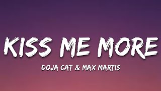 Doja Cat & Max Martis - Kiss Me More (Lyrics)