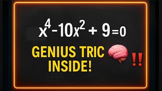 "x⁴ – 10x² + 9 = 0 | Olympiad Puzzle That Looks Hard But Is Easy!"