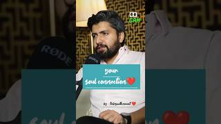 "your soul connection"❤️ by @talkswithnamit#talkswithnamit #shortfeed #ytshorts #viralshorts #yt