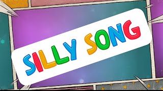 Silly Song