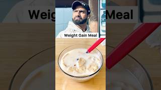 Nitesh Soni’s Meal For Weight Gain #shorts #trending #viralvideo #recipe #weightgain #homeremedy #yt