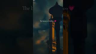 Beauty of kabba!!✨🥺🥀🫀 #soulvibes #treading