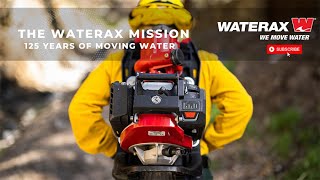 125 Years of Moving Water - WATERAX Portable Fire Pumps